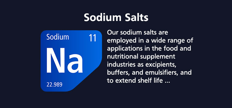Check the list of our products in the Sodium salts category